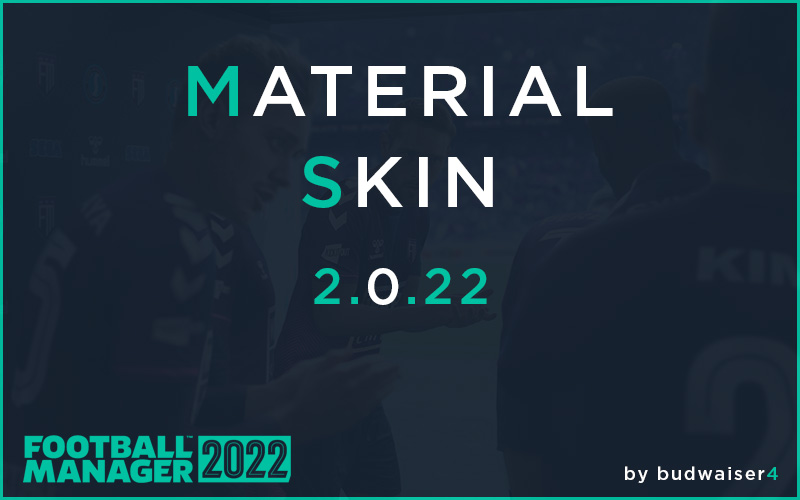 Material Skin 2.0.22 V2.1 by budwaiser4 Screenshot